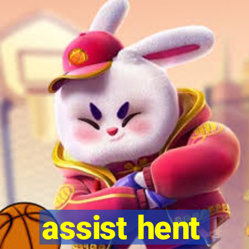 assist hent